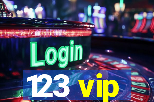 123 vip